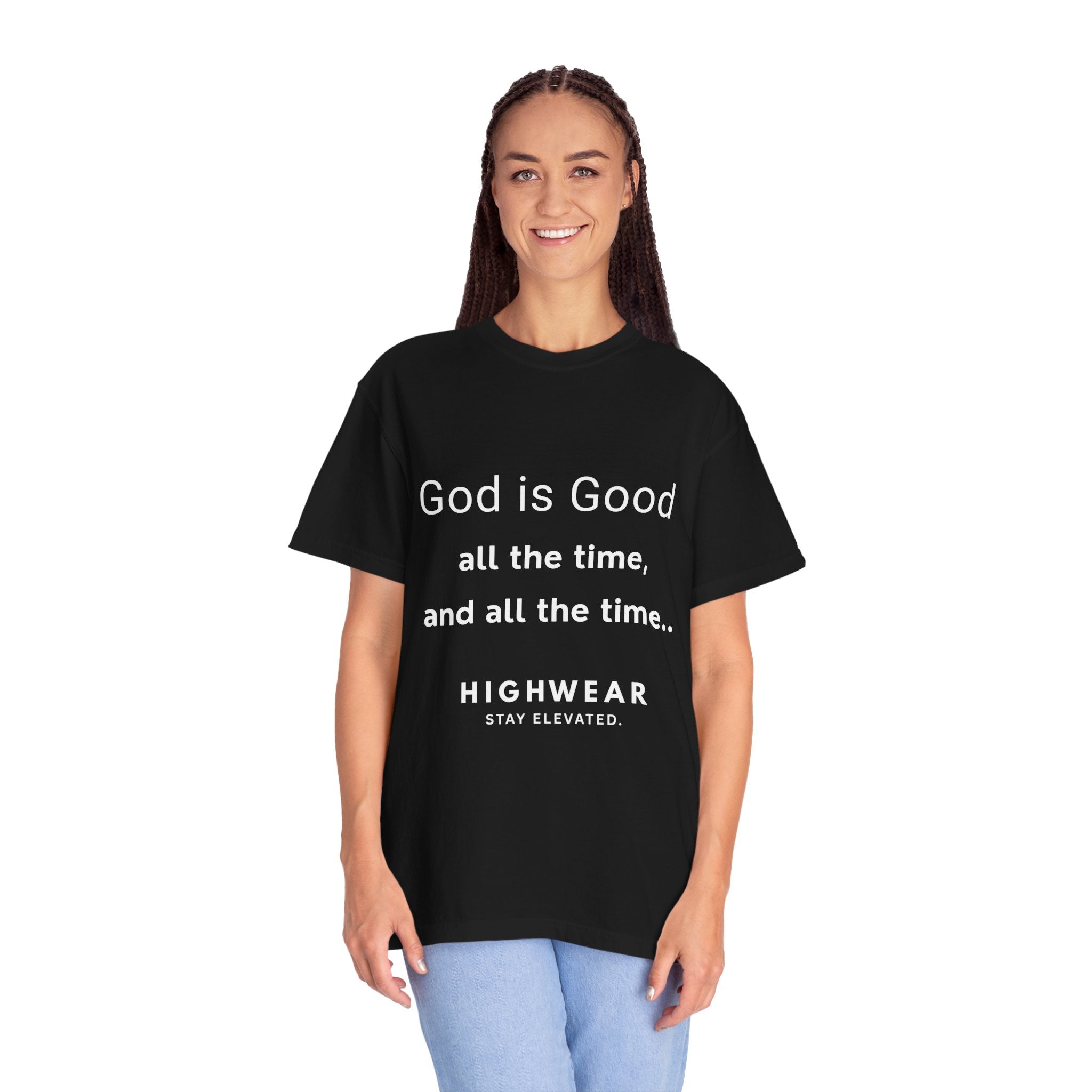 God is Good All the Time Shirt – Minimal Christian Streetwear Tee | Comfort Colors 1717 | HighWear