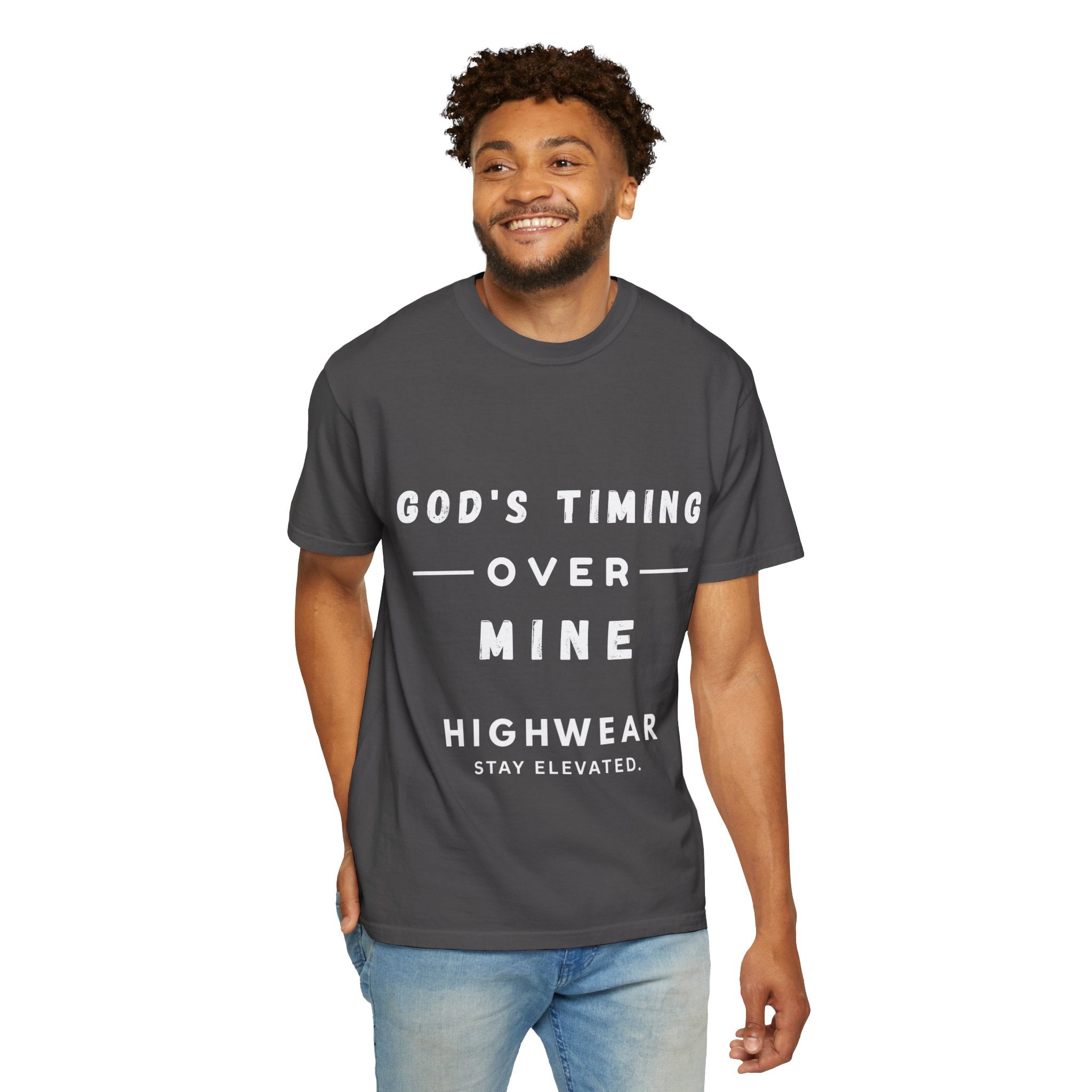 God’s Timing Over Mine Shirt – Faith Streetwear Tee | Comfort Colors 1717 | HighWear — Inspirational Christian Tee