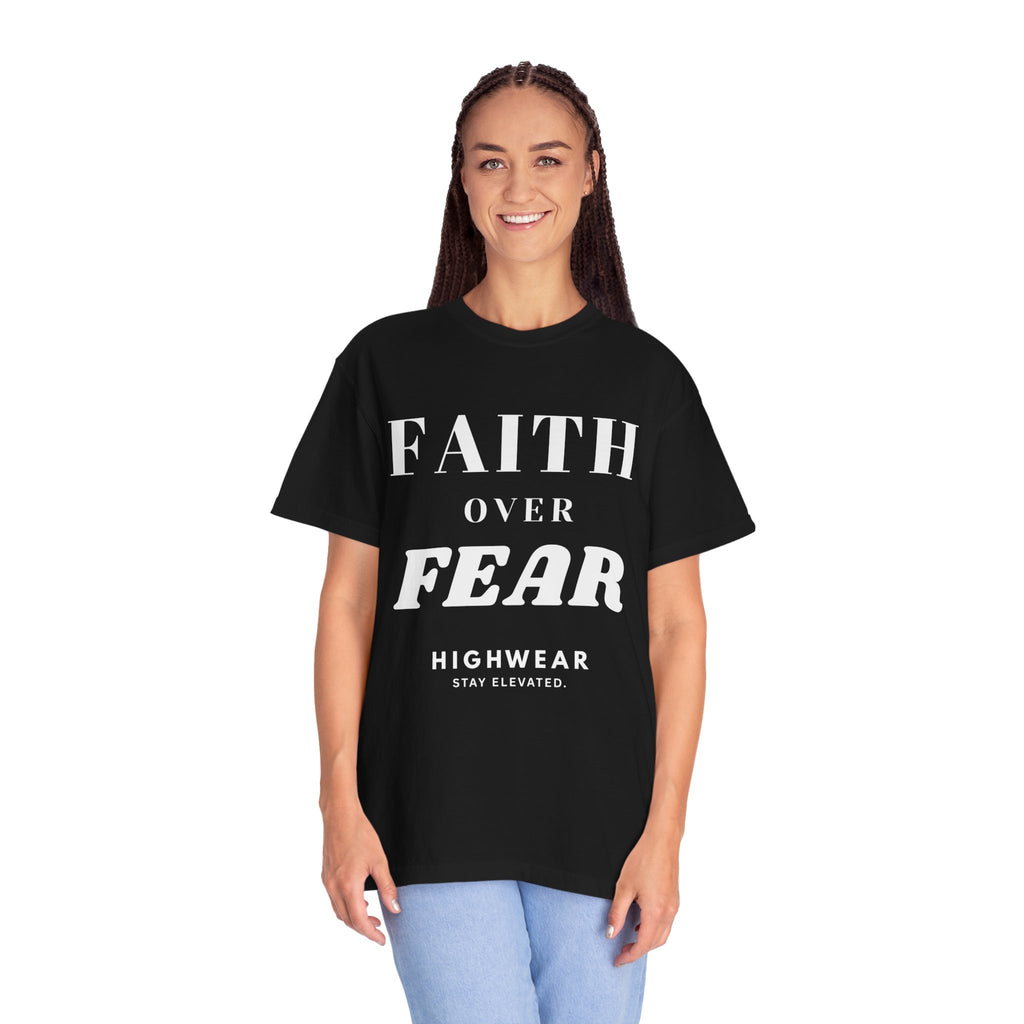 Faith Over Fear Shirt – Minimal Christian Streetwear Tee | Comfort Colors 1717 | HighWear — Inspirational Christian Tee