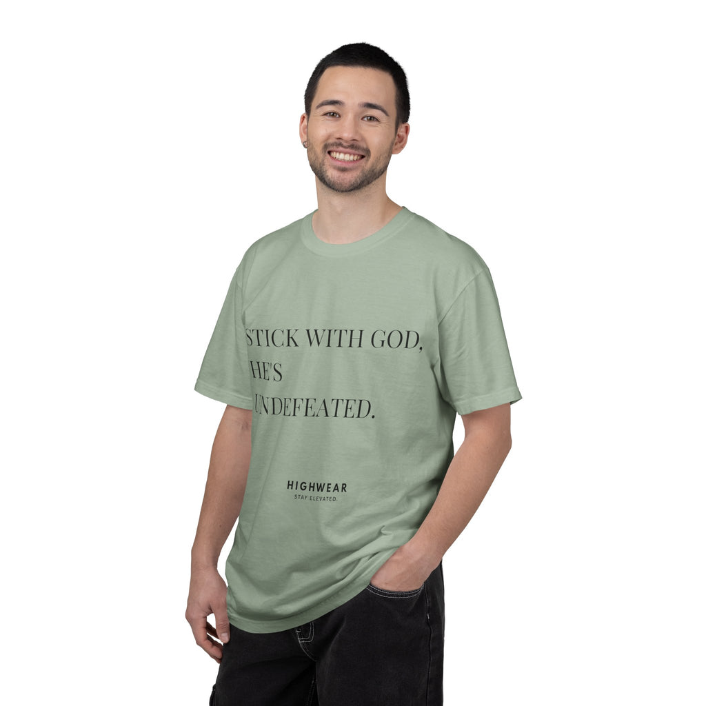 Stick With God, He’s Undefeated Minimalist – Comfort Colors 1717 T-Shirt Faith
